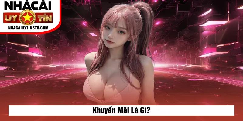Khuyến Mãi Là Gì?