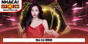 Nhà Cái MM99